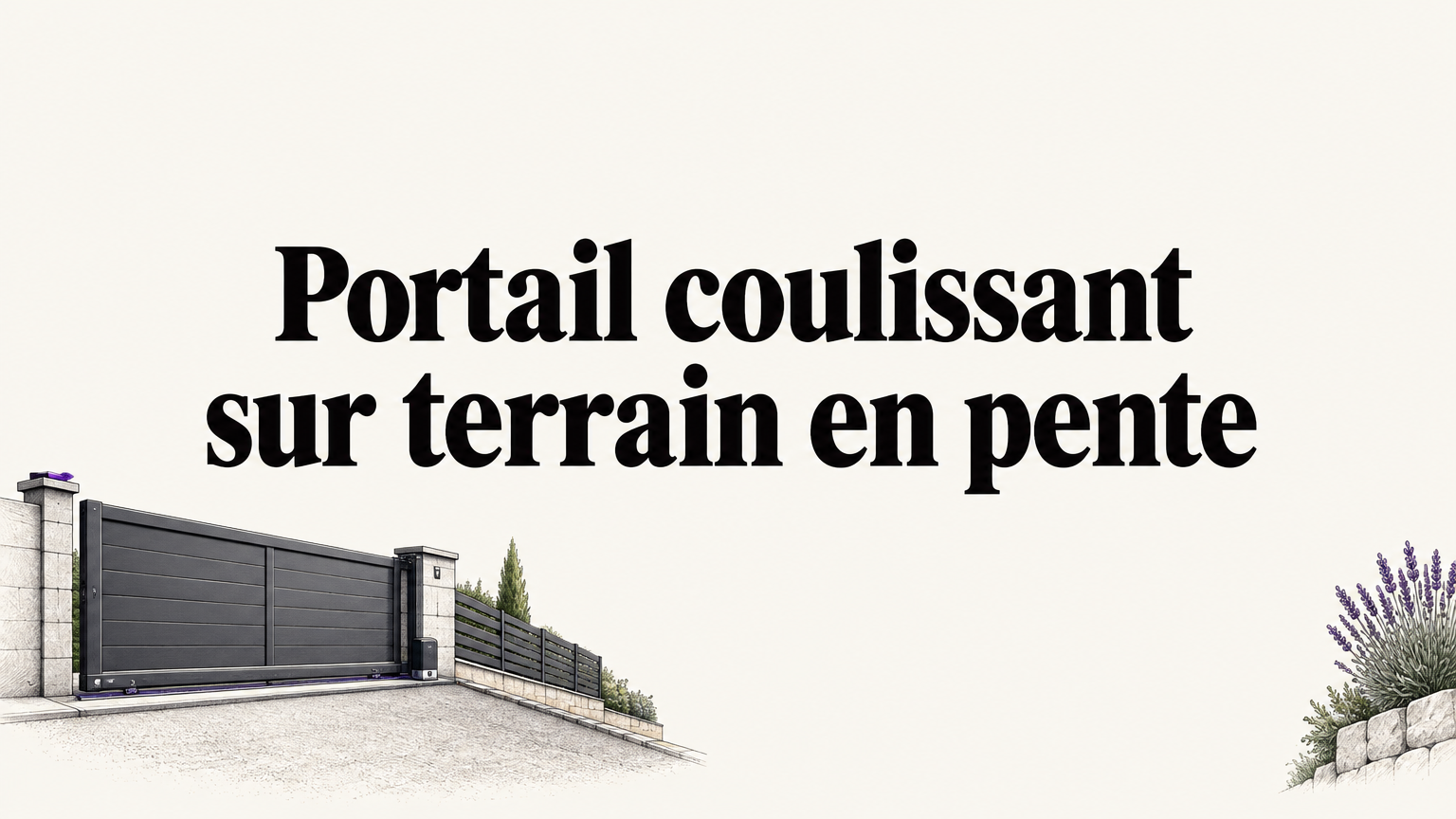 Portail coulissant et rail visibles dans une entrée résidentielle en pente.